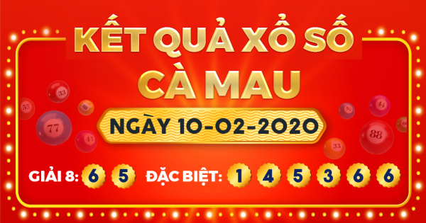 Xổ số Cà Mau ngày 10 tháng 2