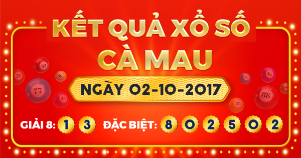 Xổ số Cà Mau ngày 2 tháng 10