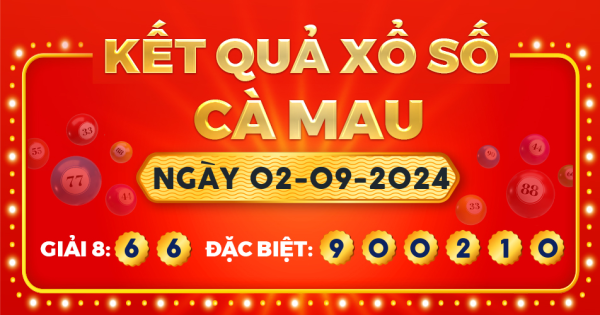 Xổ số Cà Mau ngày 2 tháng 9